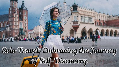  Going Solo:  A Journey into the Heart of Wanderlust and Self-Discovery!